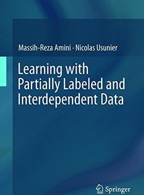 【预订】Learning with Partially Labeled and ...