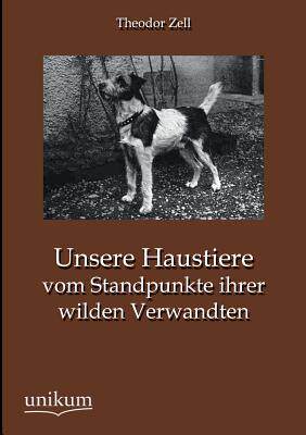 【预售】Unsere Haustiere Vom Standpunkte Ihr...