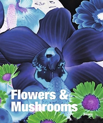 【预订】Flowers & Mushrooms