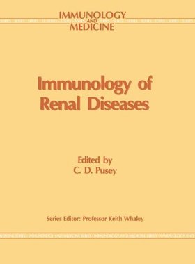【预订】Immunology of Renal Disease