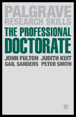 【预售】The Professional Doctorate: A Practical Guide