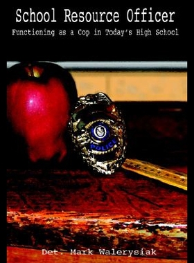 【预售】School Resource Officer: Functioning...