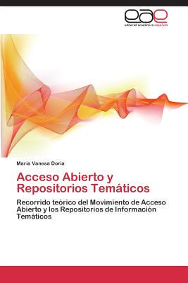 【预售】Acceso Abierto y Repositorios Tematicos