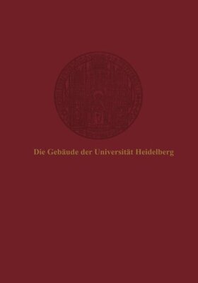 【预订】Die Gebaude Der Universitat Heidelberg