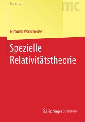 【预订】Spezielle Relativitatstheorie