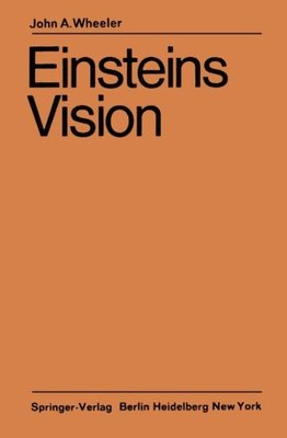 【预订】Einsteins Vision: Wie Steht Es Heute...