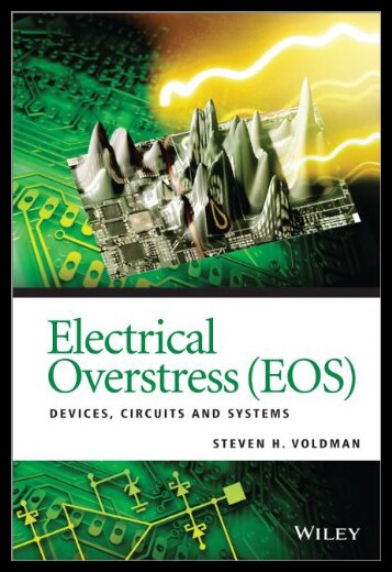 【预售】Electrical Overstress (EOS): Devices, Circuits an