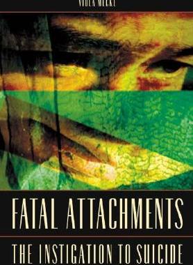 【预售】Fatal Attachments: The Instigation to Suicide