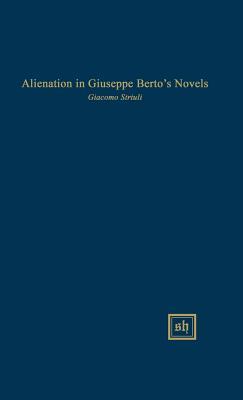 【预售】Alienation in Giuseppe Berto's Novels