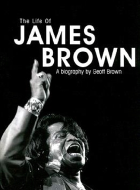 【预订】The Life of James Brown: A Biography...