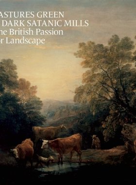 【预售】Pastures Green and Dark Satanic Mills: The Bri...