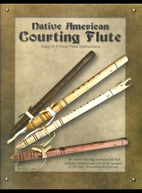 【预售】Native American Courting Flute: Easy-T