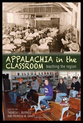 【预售】Appalachia in the Classroom: Teaching the Region