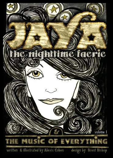 【预售】Jaya the Nighttime Faerie & the Music of Everythi