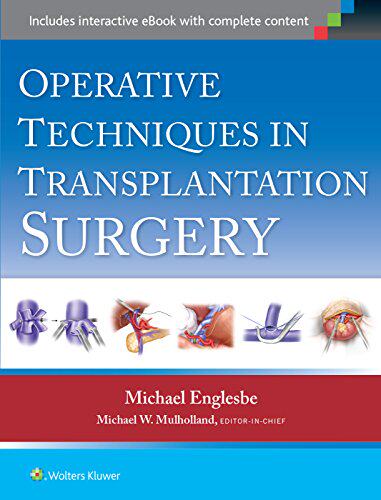 【预售】Operative Techniques in Transplantation Surgery