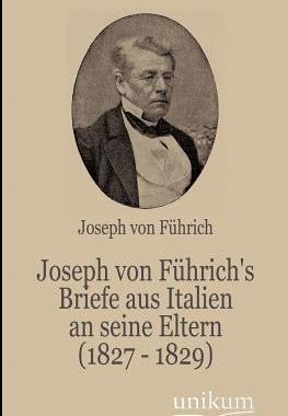 【预售】Joseph Von F Hrich's Briefe Aus Ital...