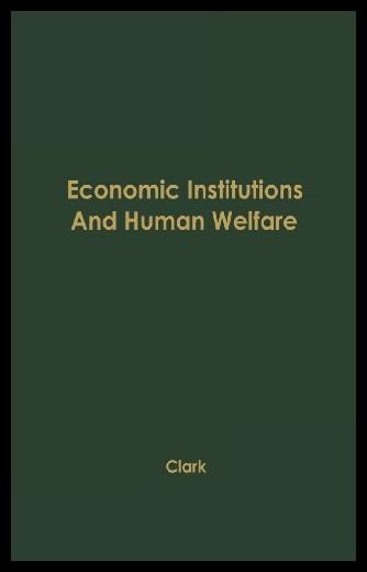【预售】Economic Institutions and Human Welfare