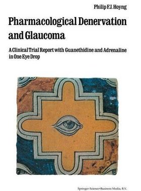 【预订】Pharmacological Denervation and Glau...