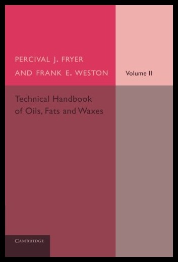 【预售】Technical Handbook of Oils, Fats and Waxes: Volum