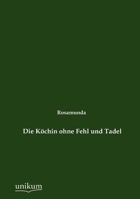 【预售】Die K Chin Ohne Fehl Und Tadel