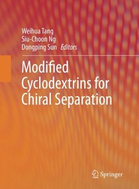 【预订】Modified Cyclodextrins for Chiral Se...