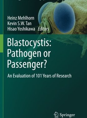 【预订】Blastocystis: Pathogen or Passenger?