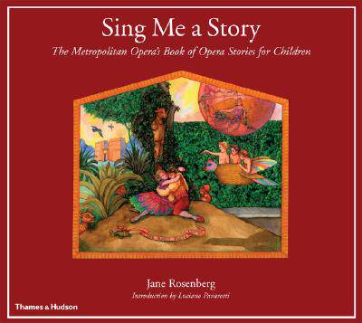 【预售】Sing Me a Story: The Metropolitan Opera's Book