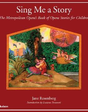 【预售】Sing Me a Story: The Metropolitan Opera's Book