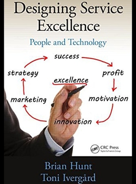 【预售】Designing Service Excellence: People and Technolo