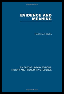【预售】Evidence and Meaning: Studies in Analytic Philoso