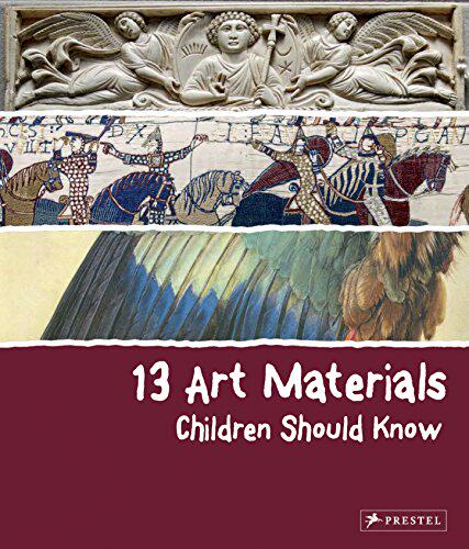 【预订】13 Art Materials Children Should Know