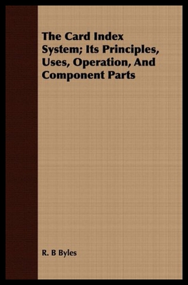 【预售】The Card Index System; Its Principles, Uses, Oper