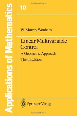 【预售】Linear Multivariable Control: A Geometric Approach
