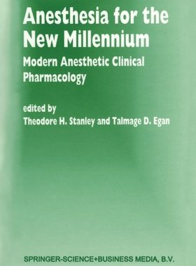 【预订】Anesthesia for the New Millennium: M...