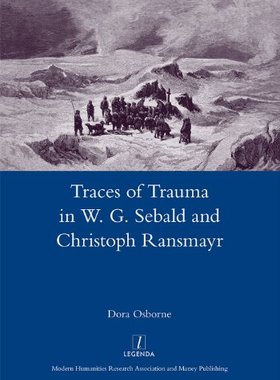 【预售】Traces of Trauma in W. G. Sebald and Christoph...