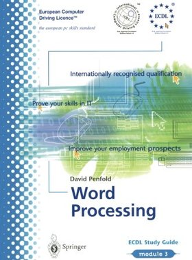 【预订】Ecdl Module 3: Word Processing: Ecdl...