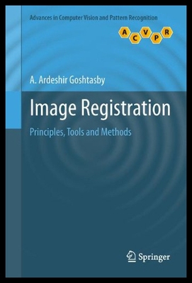 【预售】Image Registration: Principles, Tools and Methods