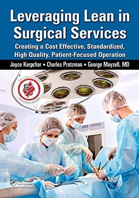 【预售】Leveraging Lean in Surgical Services: Creating...