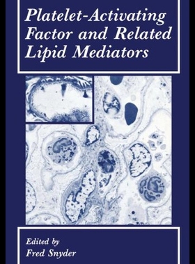 【预售】Platelet-Activating Factor and Related Lipid Medi