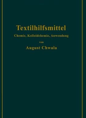 【预订】Textilhilfsmittel: Ihre Chemie, Koll...