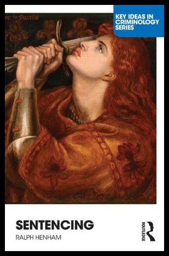 【预售】sentencing: time for a paradigm shift
