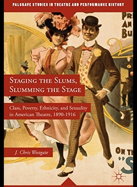 【预售】Staging the Slums, Slumming the Stage: Class, Pov