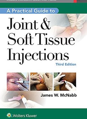 【预售】A Practical Guide to Joint & Soft Tissue Injections