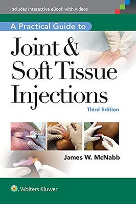 【预售】A Practical Guide to Joint & Soft Tissue Injections
