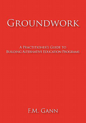 【预售】Groundwork: A Practitioner's Guide to Building Al...