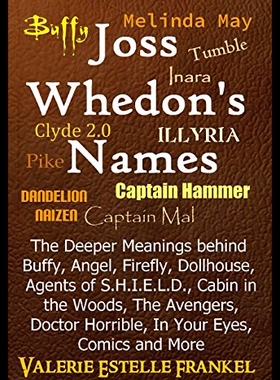 【预售】Joss Whedon's Names: The Deeper Meanings Behind B