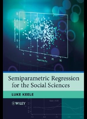 【预售】Semiparametric Regression for the Social Scienc
