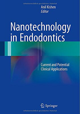 【预订】Nanotechnology in Endodontics
