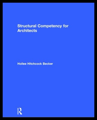 【预售】Structural Competency for Architects