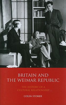 【预售】Britain and the Weimar Republic: The History o...